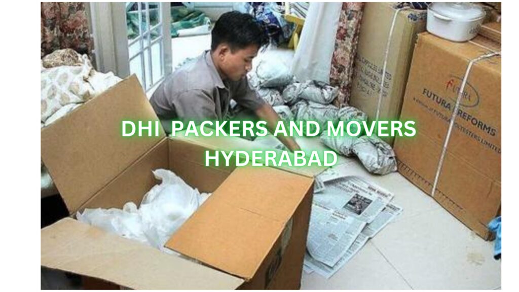 DHI Packers And Movers Hyderabad local shifting services
